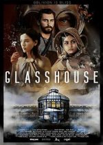 Watch Glasshouse Letmewatchthis