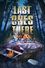 Watch Last Ones There Letmewatchthis