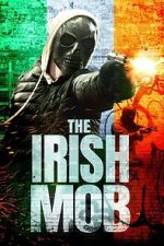 Watch The Irish Mob Letmewatchthis