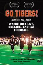Watch Go Tigers Letmewatchthis