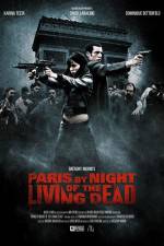 Watch Paris by Night of the Living Dead Letmewatchthis