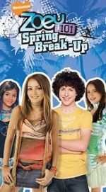 Watch Zoey 101: Spring Break-Up Letmewatchthis