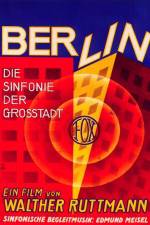 Watch Berlin Die Sinfonie der Grosstadt Letmewatchthis