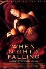 Watch When Night Is Falling Letmewatchthis