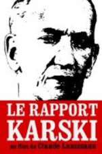 Watch Le rapport Karski Letmewatchthis