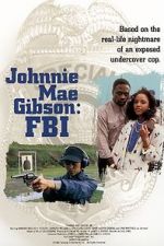 Watch Johnnie Mae Gibson: FBI Letmewatchthis