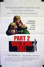 Watch Walking Tall Part II Letmewatchthis