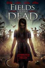 Watch Fields of the Dead Letmewatchthis