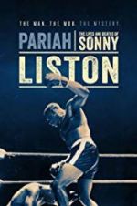 Watch Pariah: The Lives and Deaths of Sonny Liston Letmewatchthis