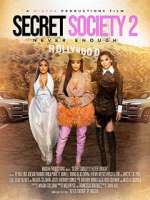 Watch Secret Society 2: Never Enough Letmewatchthis