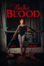 Watch Ballet of Blood Letmewatchthis