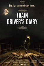 Watch Train Driver\'s Diary Letmewatchthis