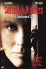 Watch Seduced by Madness: The Diane Borchardt Story Letmewatchthis
