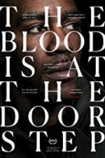 Watch The Blood Is at the Doorstep Letmewatchthis
