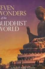 Watch Seven Wonders Of The Buddhist World Letmewatchthis