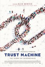 Watch Trust Machine: The Story of Blockchain Letmewatchthis