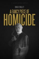 Watch A Fancy Piece of Homicide Letmewatchthis