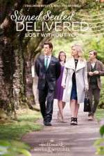 Watch Signed, Sealed, Delivered: Lost Without You Letmewatchthis