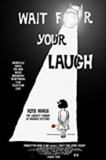 Watch Wait for Your Laugh Letmewatchthis