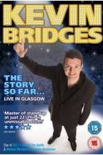 Watch Kevin Bridges - The Story So Far...Live in Glasgow Letmewatchthis