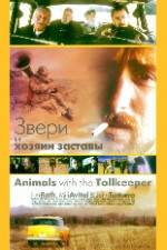 Watch Animals with the Tollkeeper Letmewatchthis