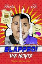 Watch Slapped! The Movie Letmewatchthis