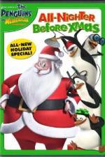 Watch The Penguins of Madagascar All Nighter Before Xmas Letmewatchthis