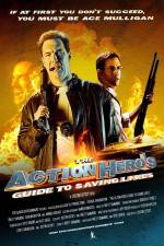 Watch The Action Hero's Guide to Saving Lives Letmewatchthis