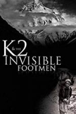Watch K2 and the Invisible Footmen Letmewatchthis