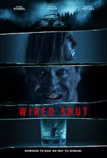 Watch Wired Shut Letmewatchthis
