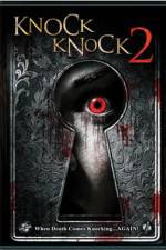 Watch Knock Knock 2 Letmewatchthis