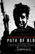 Watch Path of Blood Letmewatchthis