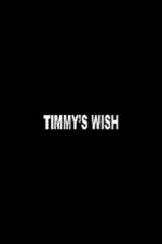 Watch Timmy's Wish Letmewatchthis