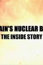 Watch Britain\'s Nuclear Bomb: The Inside Story Letmewatchthis