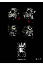 Watch Satan Since 2003 Letmewatchthis