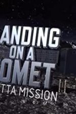 Watch Landing on a Comet: Rosetta Mission Letmewatchthis