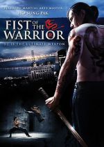 Watch Fist of the Warrior Letmewatchthis