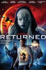Watch Returned Letmewatchthis
