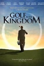 Watch Golf in the Kingdom Letmewatchthis