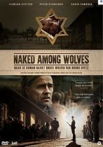Watch Naked Among Wolves Letmewatchthis
