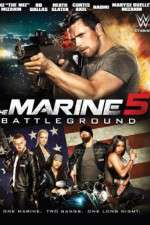 Watch The Marine 5: Battleground Letmewatchthis