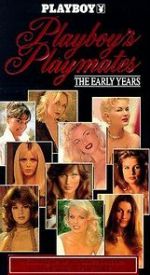 Watch Playboy Playmates: The Early Years Letmewatchthis