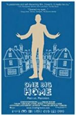 Watch One Big Home Letmewatchthis