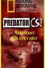 Watch Predator CSI Elephant Graveyard Letmewatchthis