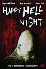 Watch Happy Hell Night Letmewatchthis
