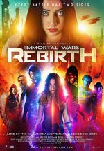 Watch The Immortal Wars: Rebirth Letmewatchthis