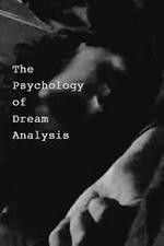 Watch The Psychology of Dream Analysis Letmewatchthis
