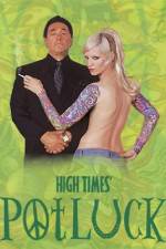 Watch High Times Potluck Letmewatchthis