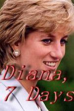 Watch Diana, 7 Days Letmewatchthis