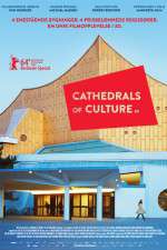 Watch Cathedrals of Culture Letmewatchthis